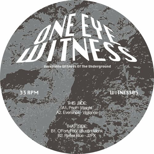 image cover: Priori & Eversines & O'FortyFour & Reflex Blue - WITNESS05 on One Eye Witness