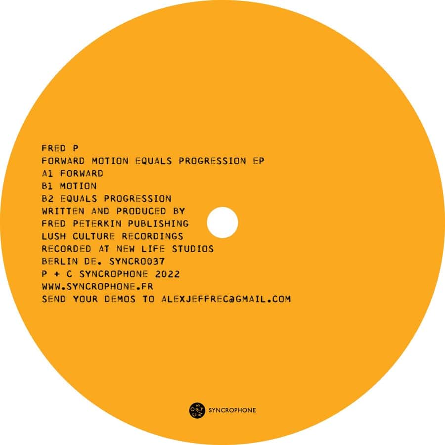 image cover: Fred P - Forward Motion Equals Progression EP on Syncrophone