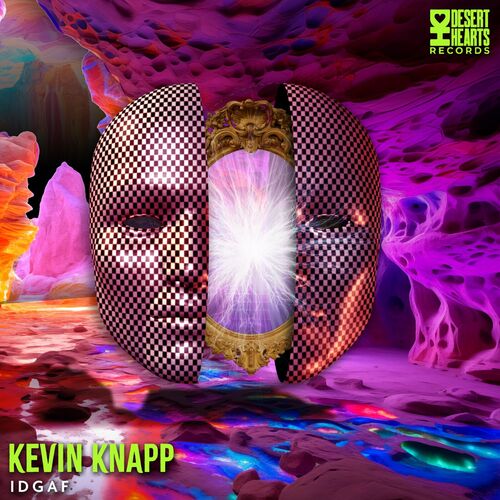 image cover: Kevin Knapp - IDGAF on Desert Hearts Records