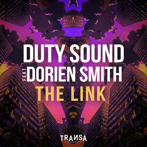 image cover: Dorien Smith - The Link Feat. Dorien Smith on TRANSA RECORDS