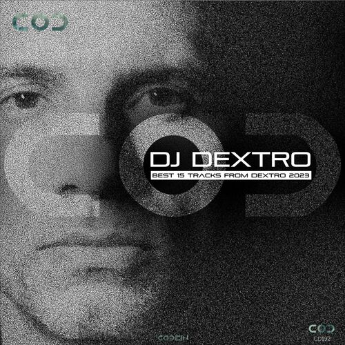Release Cover: BEST 15 Tracks from Dextro 2023 Download Free on Electrobuzz