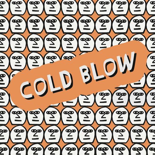 Release Cover: Cold Blow - 5Y and Still Blowing Download Free on Electrobuzz