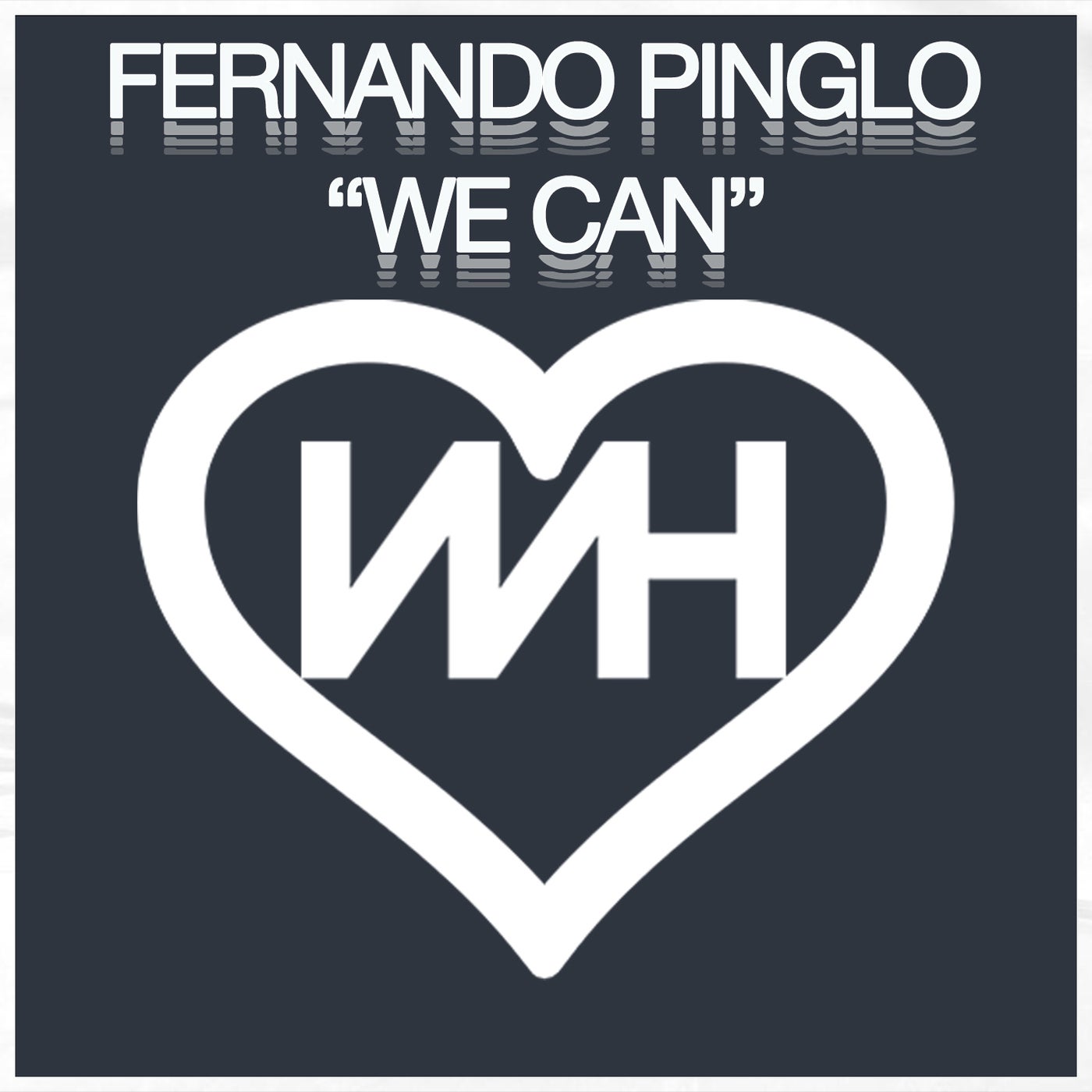 image cover: Fernando Pinglo - We Can on Whore House