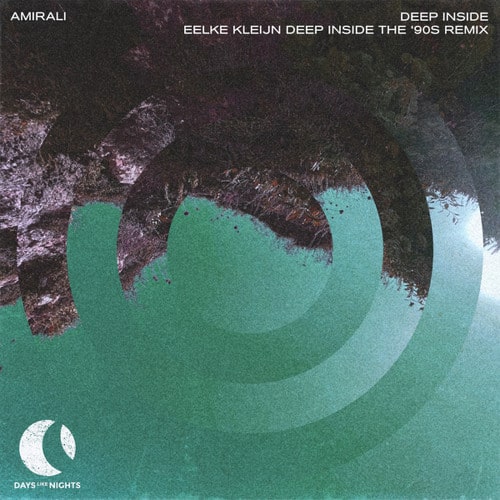 image cover: Amirali - Deep Inside (Eelke Kleijn Deep Inside The '90s Remix) on DAYS like NIGHTS