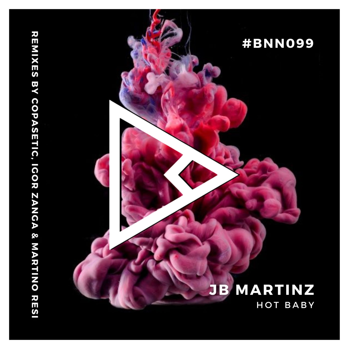 image cover: JB Martinz - Hot Baby on BNN RECORDS