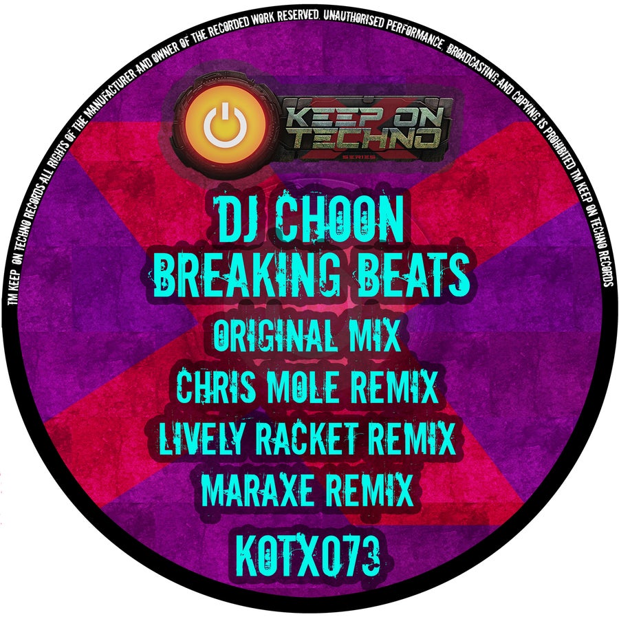 image cover: DJ CHOON - Breaking Beats on Keep On Techno X