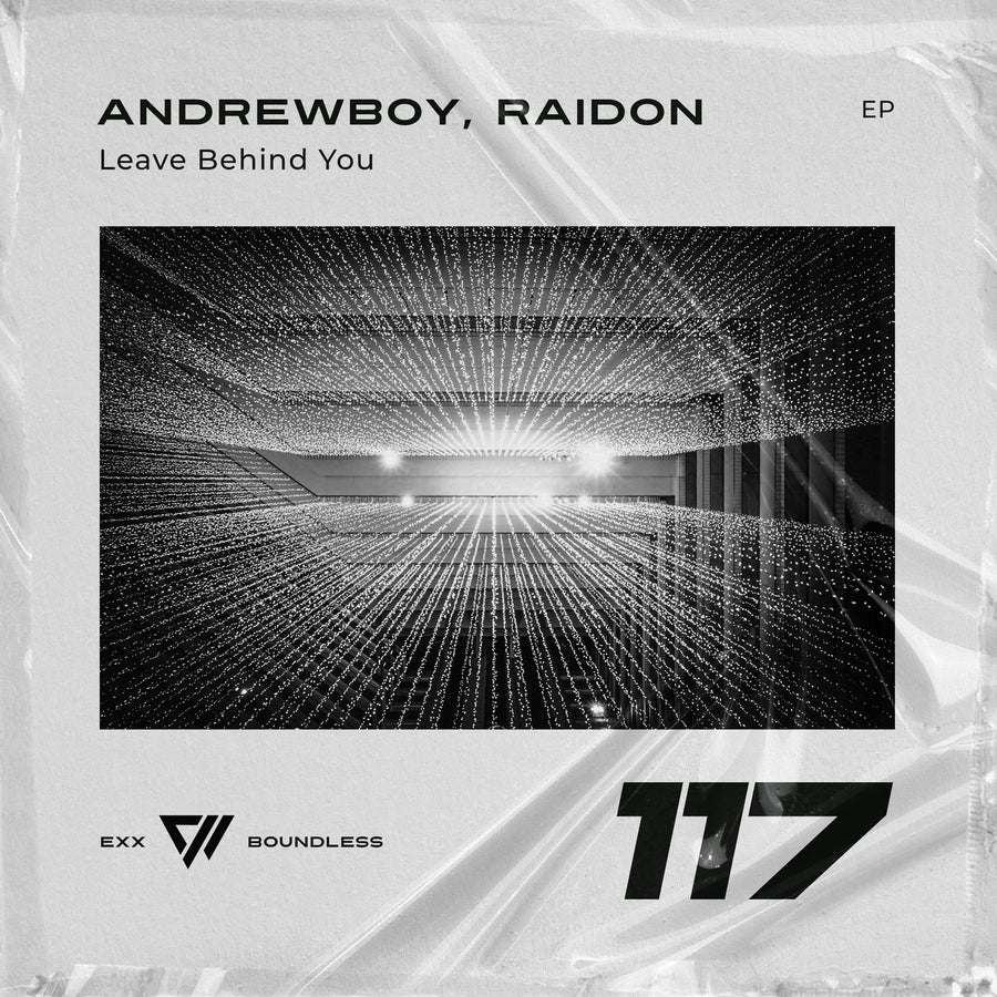 image cover: Andrewboy,RAIDON - Leave Behind You on Exx Boundless