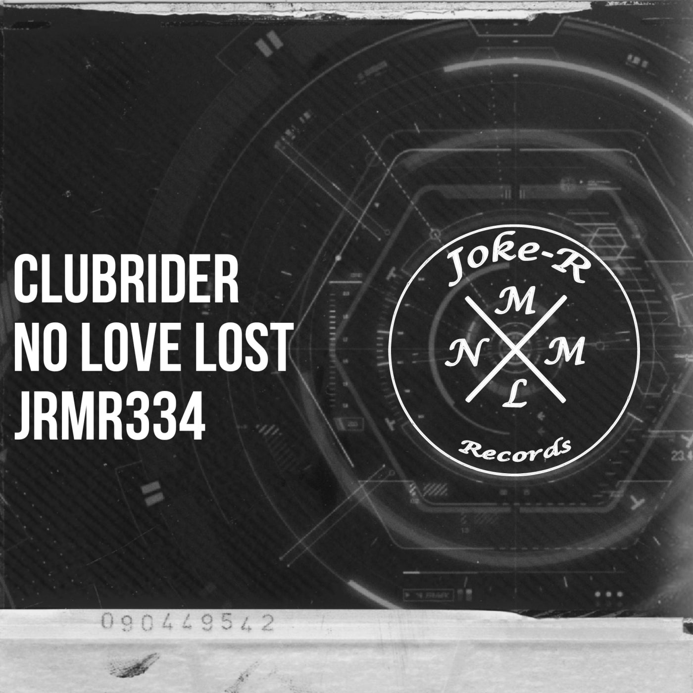 image cover: CLUBRIDER - No Love Lost on Joke-R MNML Records