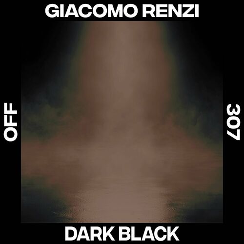 image cover: Giacomo Renzi - Dark Black on OFF Recordings