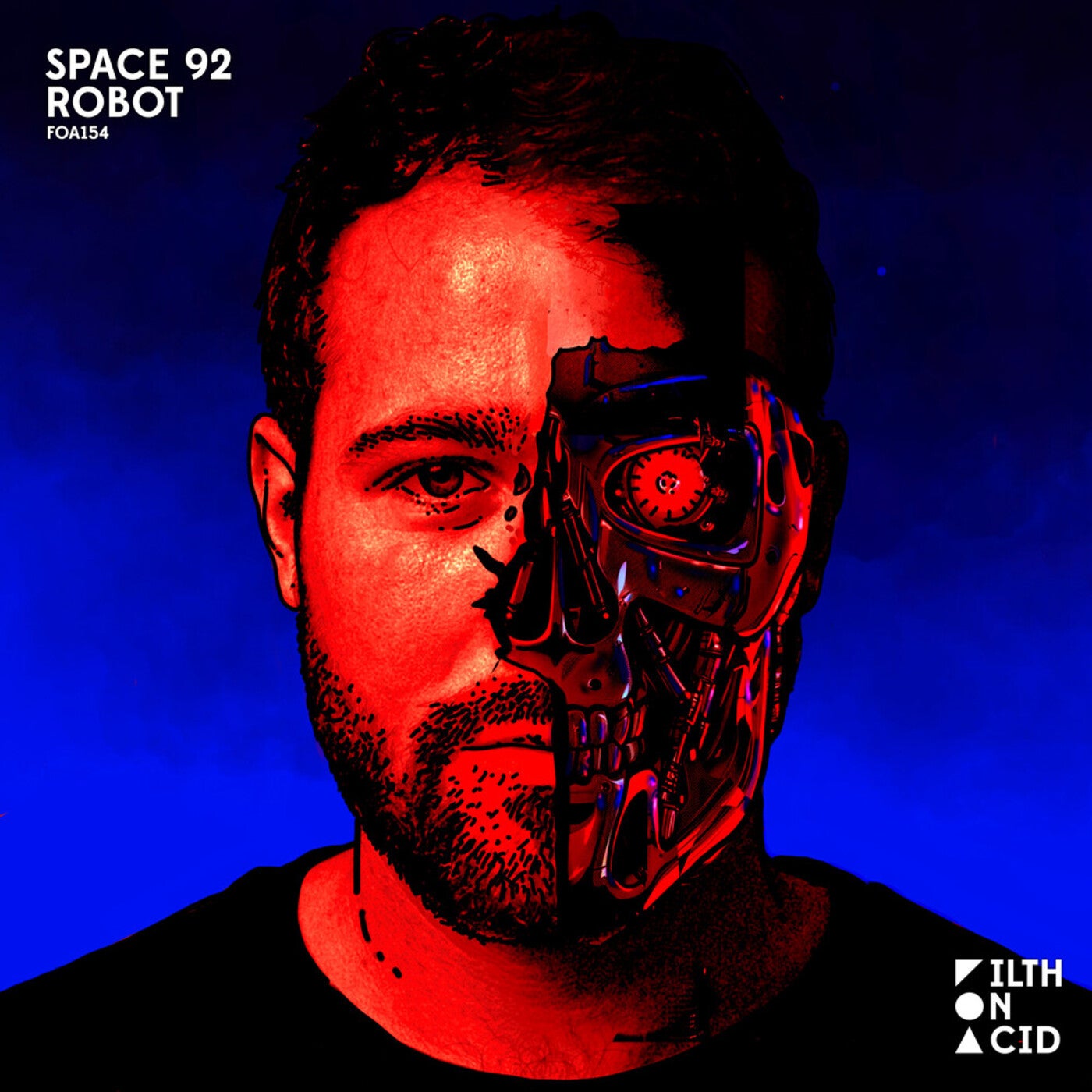 image cover: Space 92 - Robot on Filth on Acid