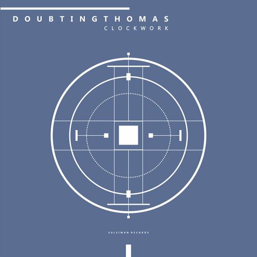 image cover: Doubtingthomas - Clockwork on Suleiman Records