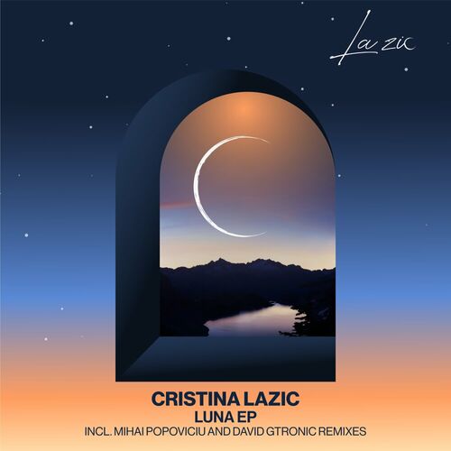 image cover: Cristina Lazic - Luna EP on La Zic