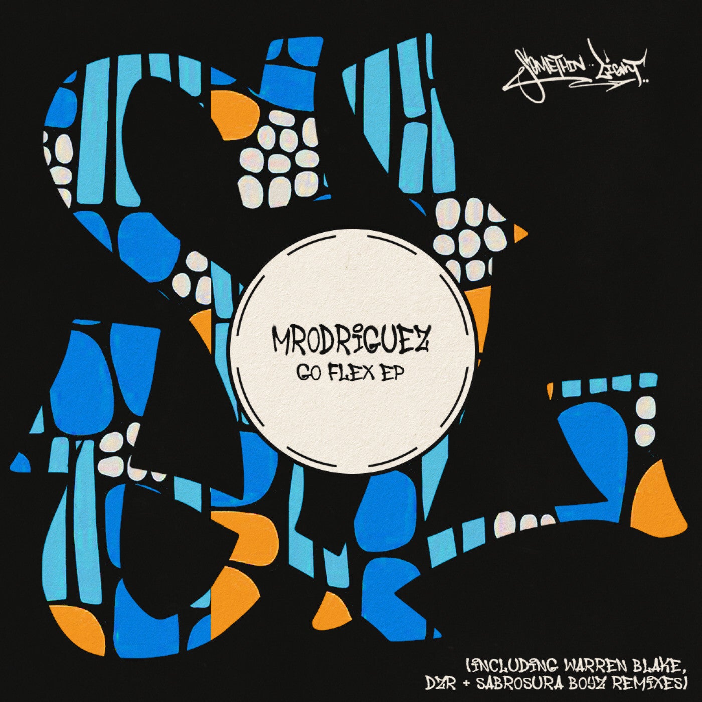 Mrodriguez - Go Flex EP On Somethin' Light » Electrobuzz