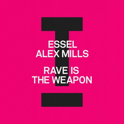 image cover: ESSEL - Rave Is The Weapon on Toolroom