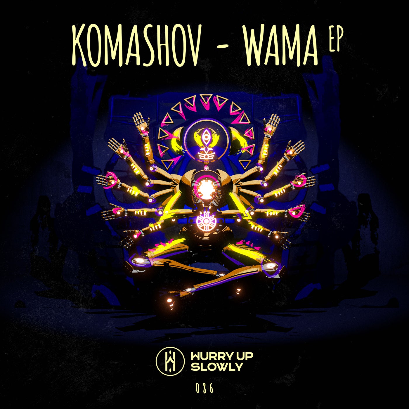 image cover: Komashov - Wama - EP on Hurry Up Slowly