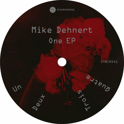 image cover: Mike Dehnert - One EP on Syncrophone