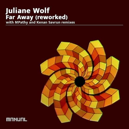 image cover: Juliane Wolf - Far Away (Reworked) on Manual Music