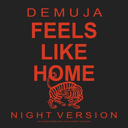 image cover: Demuja - Feels Like Home (Night Version) on MUJA