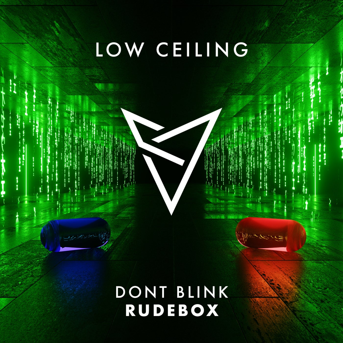 image cover: DONT BLINK - RUDEBOX on LOW CEILING