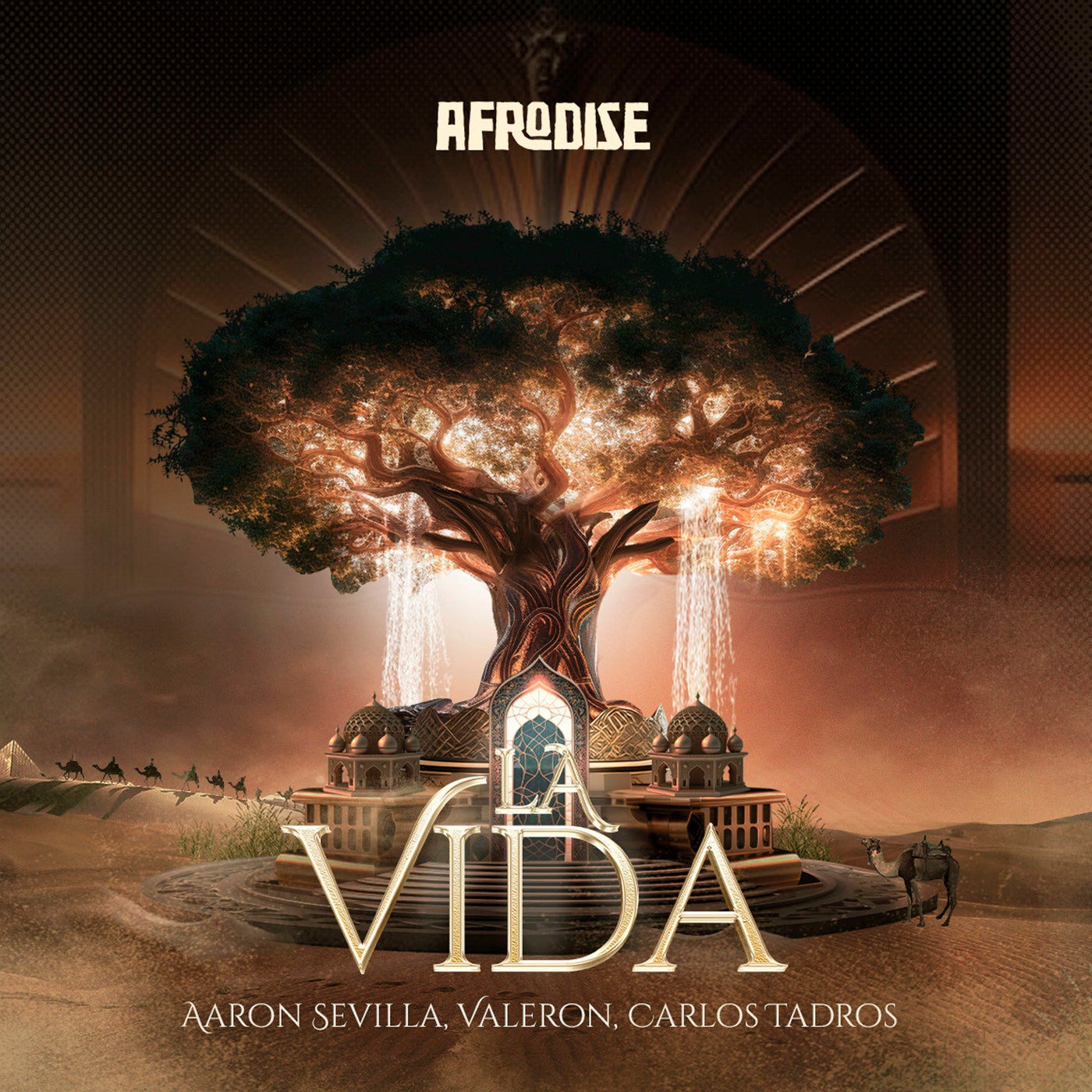 image cover: Valeron, Aaron Sevilla, Carlos Tadros - La Vida on AFRODISE