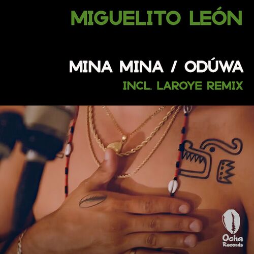 Release Cover: Mina Mina / Oduwa Download Free on Electrobuzz