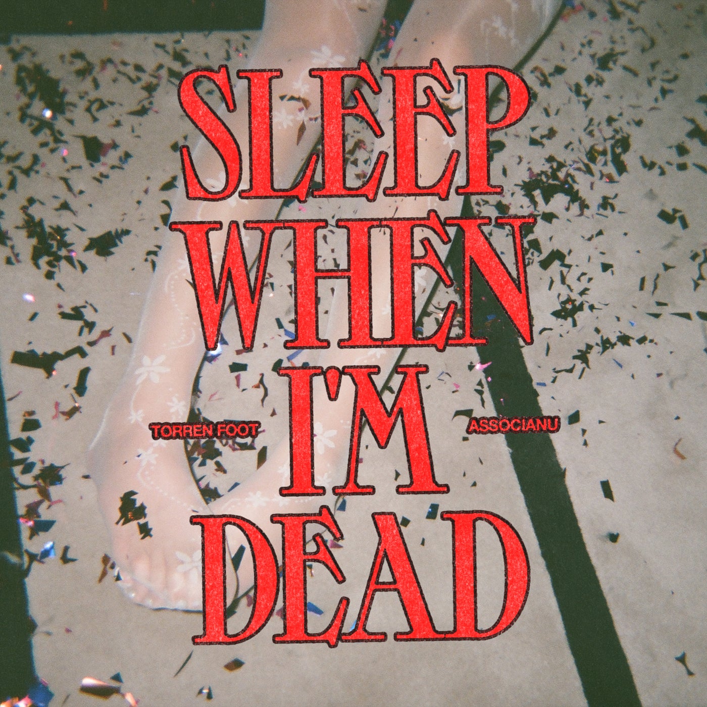 image cover: Torren Foot, Associanu - Sleep When I'm Dead (Extended Mix) on Sweat It Out