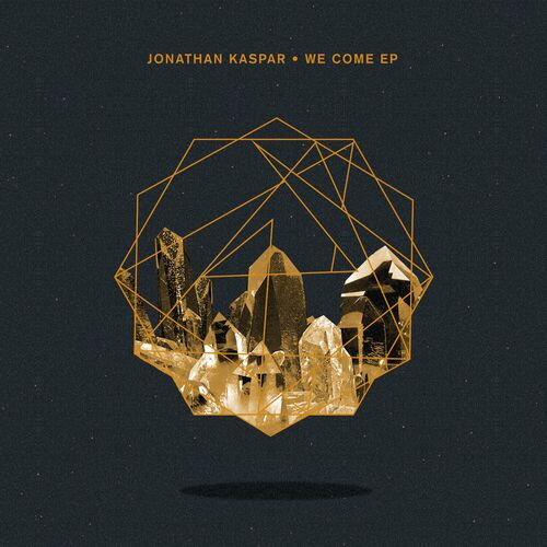 image cover: Jonathan Kaspar - We Come EP on Crosstown Rebels