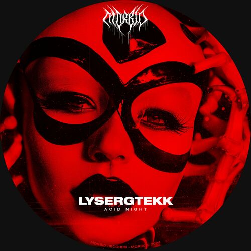 image cover: LysergTEKK - Acid Night on Morbid Records