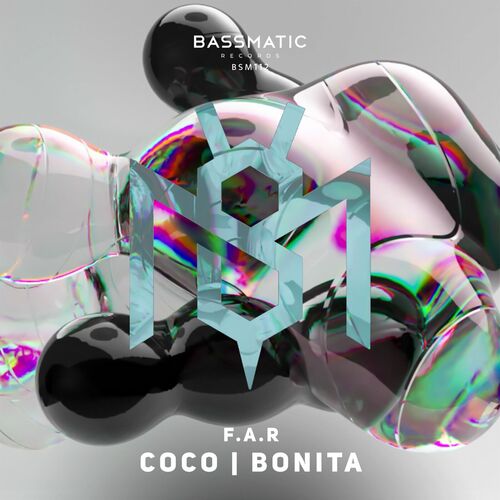 image cover: F.A.R - CoCo / Bonita on Bassmatic Records