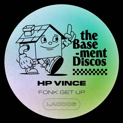 image cover: HP Vince - Fonk Get Up on theBasement Discos