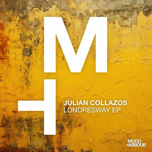 image cover: Julian Collazos - Londresway EP on Moon Harbour