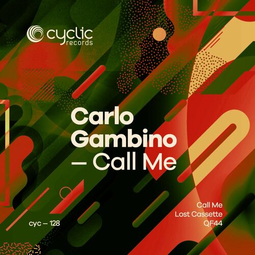 image cover: Carlo Gambino - Call Me on Cyclic Records