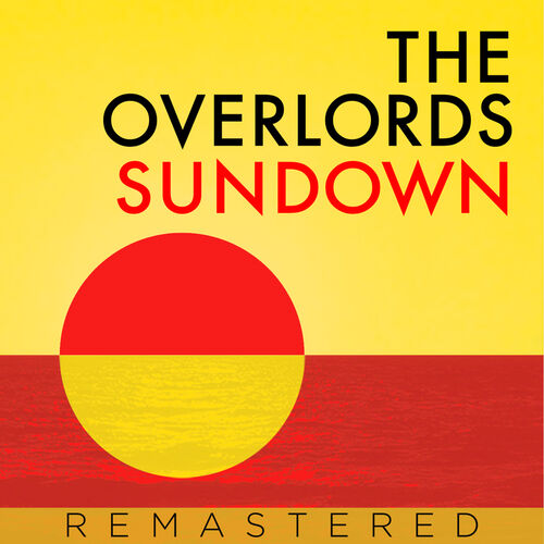 image cover: The Overlords - Sundown (Remastered) on Universal Music A/S