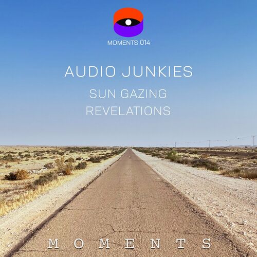 image cover: Audio Junkies - Sun Gazing / Revelations on Moments