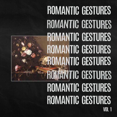 Release Cover: Romantic Gestures Vol. 1 Download Free on Electrobuzz