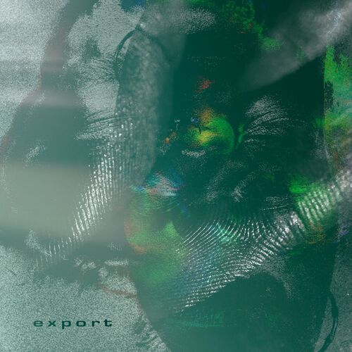 image cover: Vxlr - EXPORT006 on export berlin