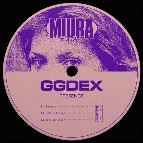 image cover: GgDex - Presence on Miura Records