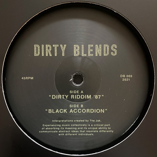 image cover: The Jak - Dirty Riddim '87 / Black Accordion on Dirty Blends