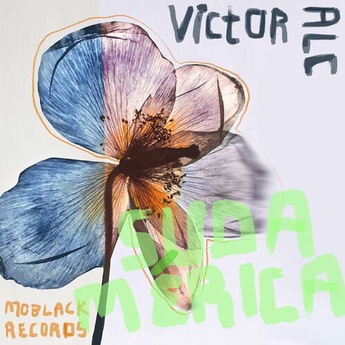 image cover: Victor Alc - Sudamérica on MoBlack Records