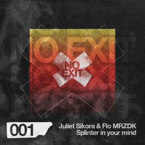image cover: Juliet Sikora - Splinter In Your Mind on NO EXIT