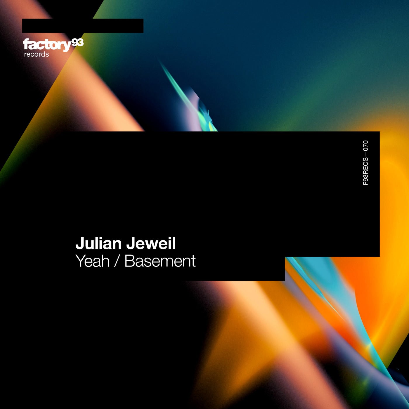 image cover: Julian Jeweil - Yeah / Basement on Factory 93 Records