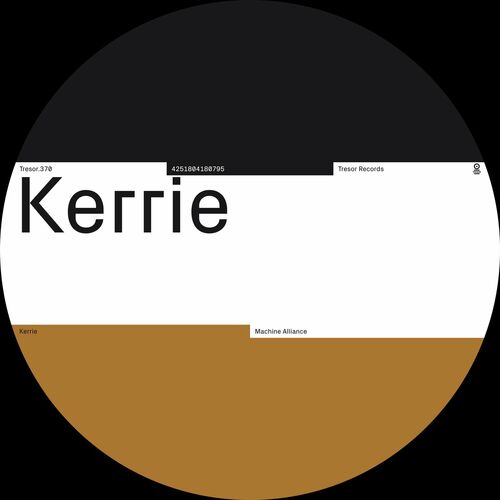 image cover: Kerrie - Machine Alliance on Tresor Records