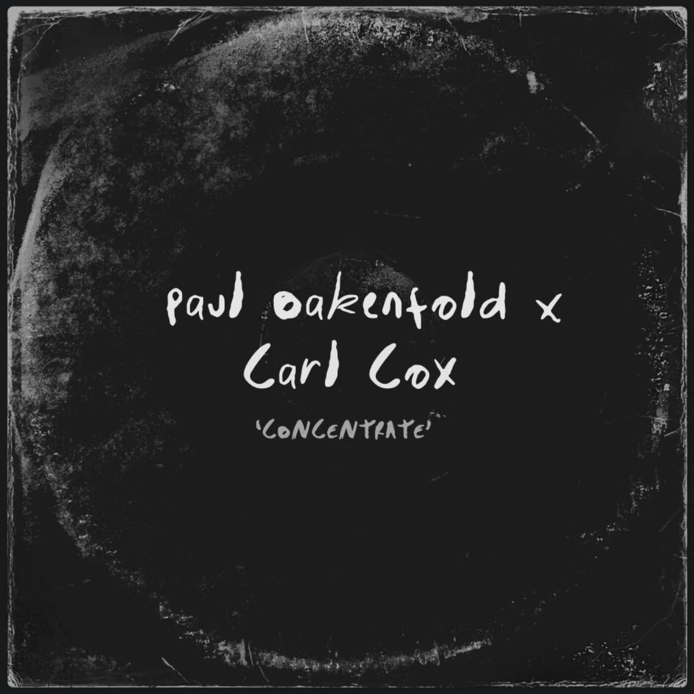 image cover: Carl Cox, Paul Oakenfold - Concentrate on Perfecto Records (Armada Music)