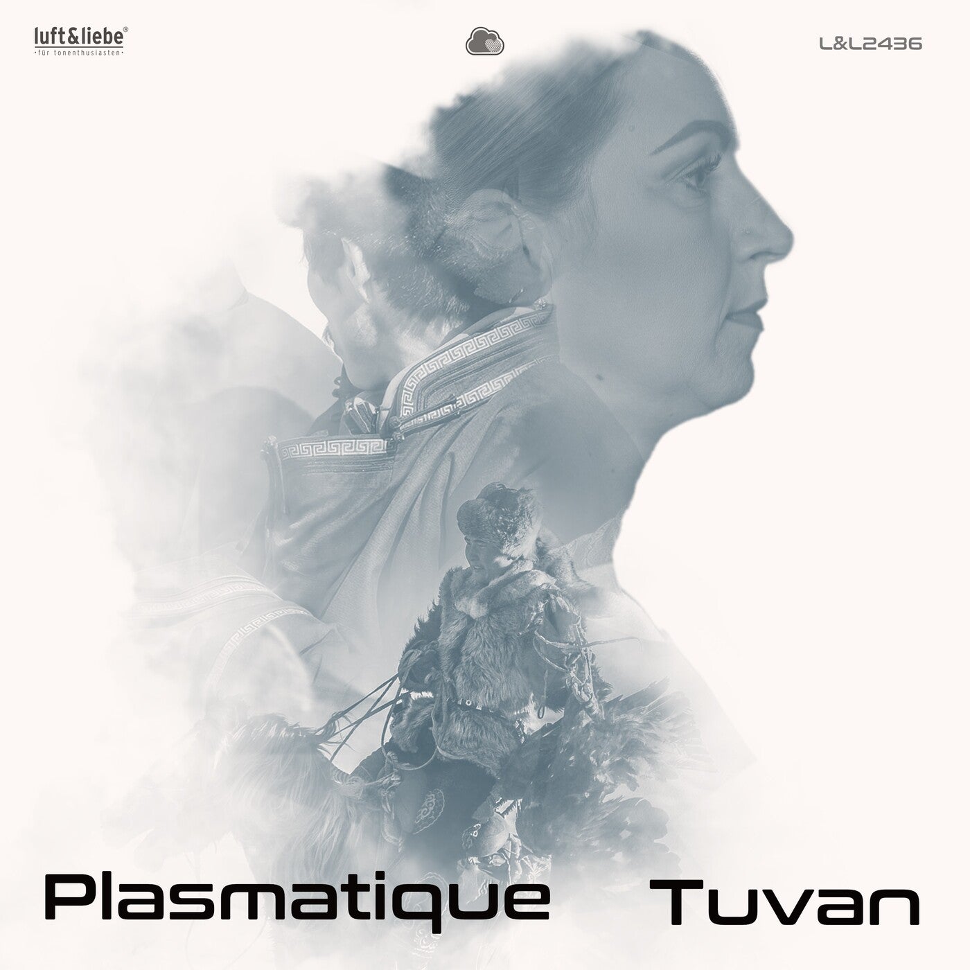 image cover: Plasmatique - Tuvan (Original Mix) on Luft & Liebe