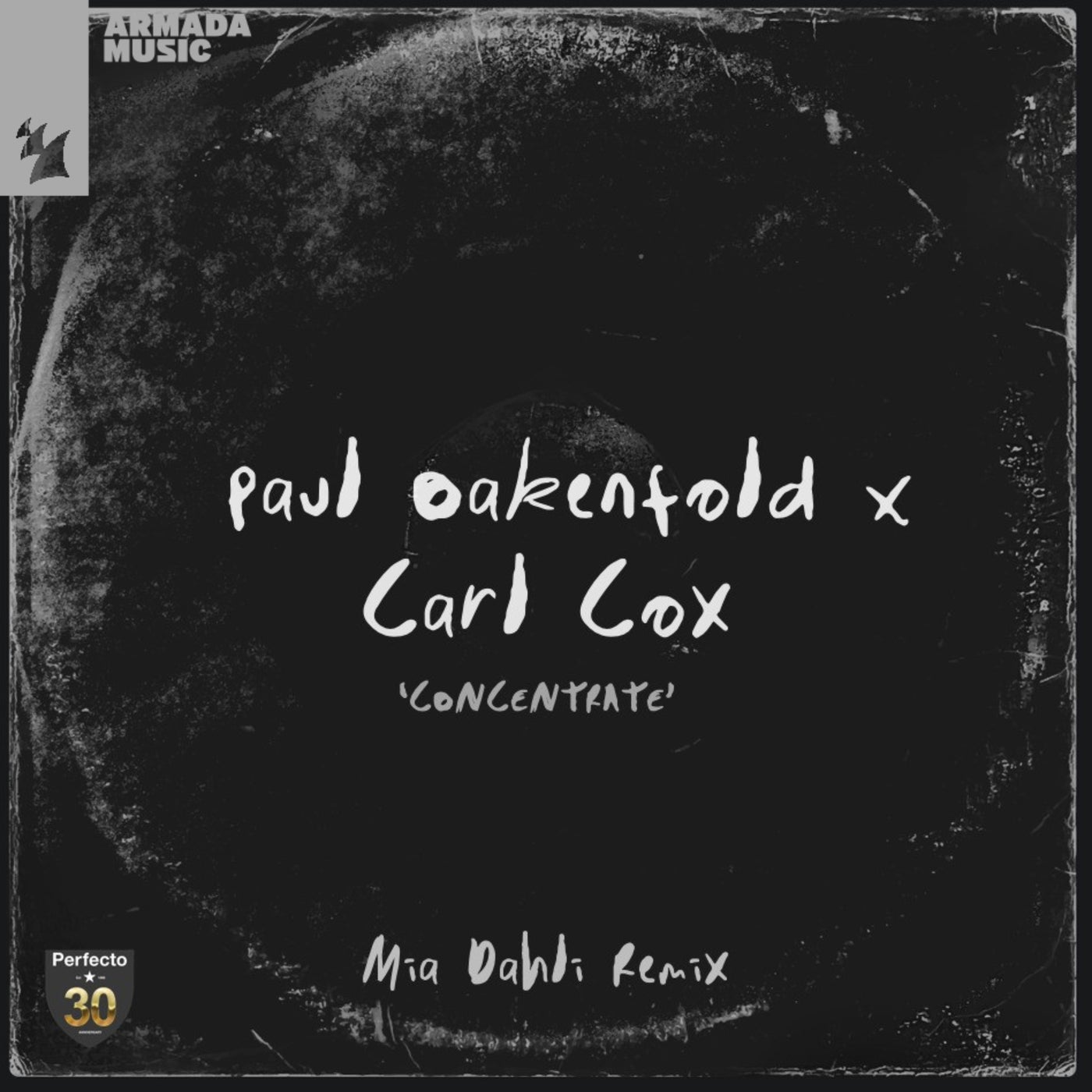image cover: Carl Cox & Paul Oakenfold - Concentrate - Mia Dahli Remix on Perfecto Records (Armada Music)