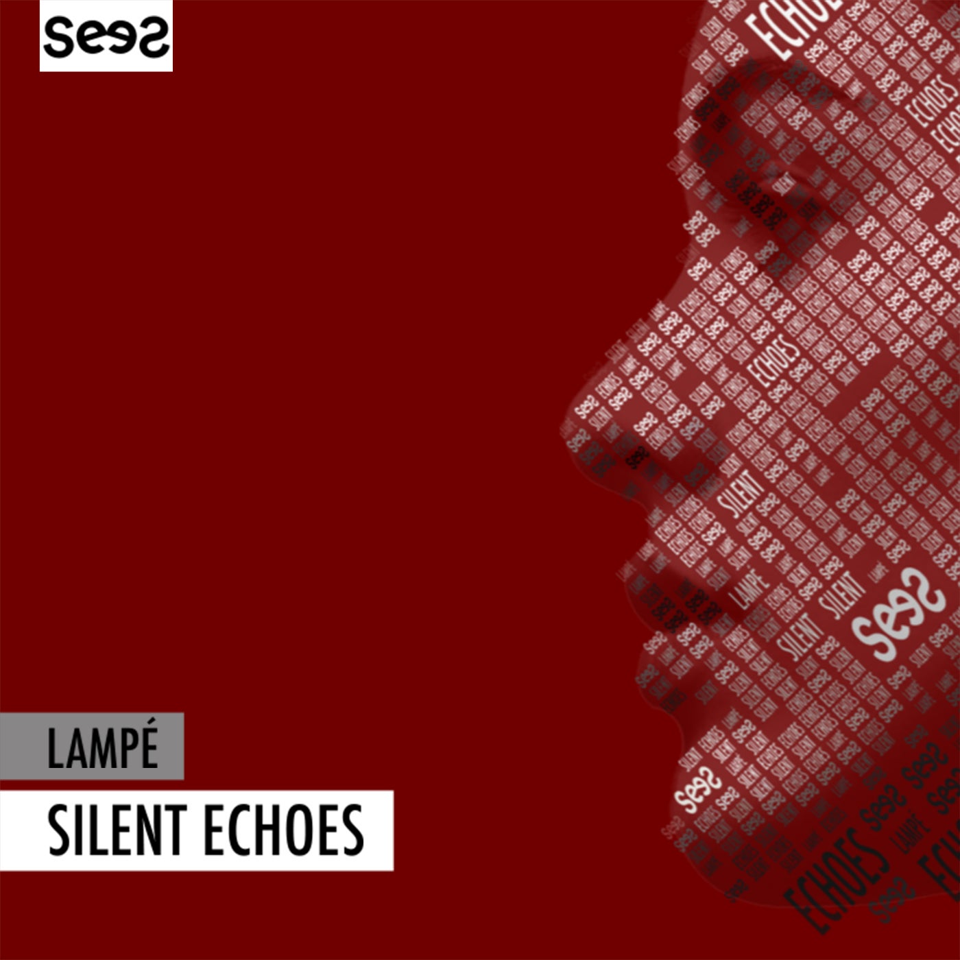 image cover: Lampe - Silent Echoes on SeeS