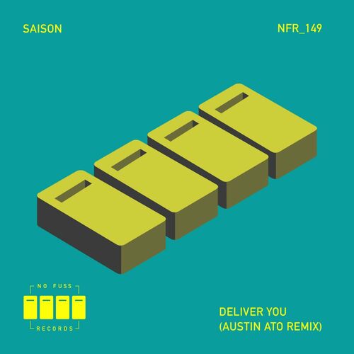 image cover: Saison - Deliver You (Austin Ato Remix) on No Fuss Records