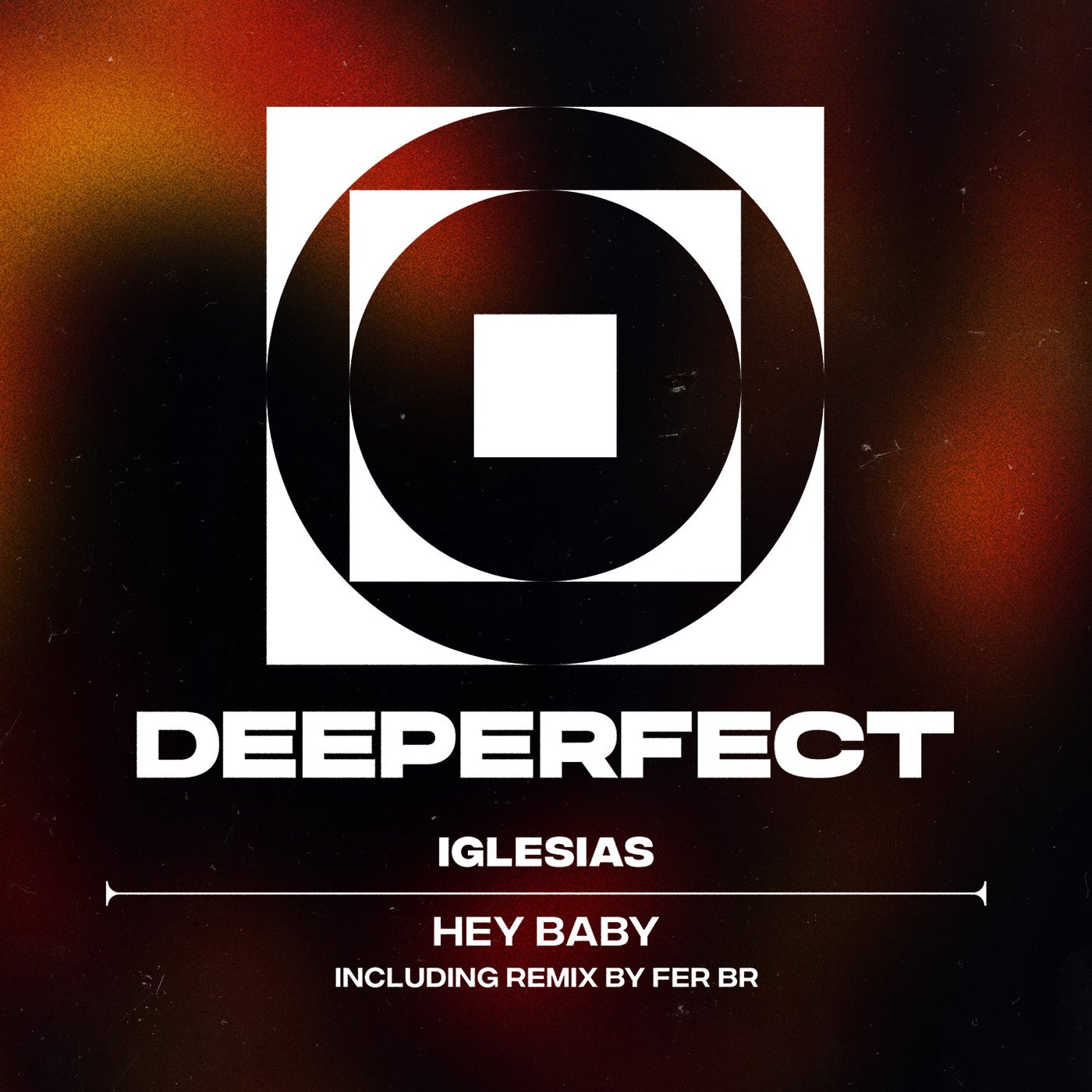 image cover: Iglesias - Hey Baby on Deeperfect
