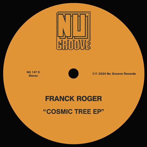 image cover: Franck Roger - Cosmic Tree EP on Nu Groove Records