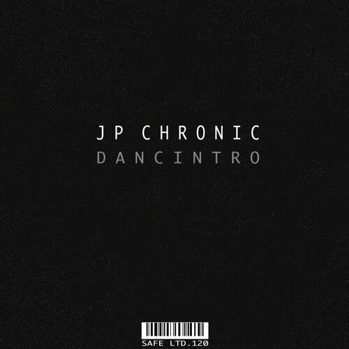 image cover: JP Chronic - Dancintro on Safe Ltd.